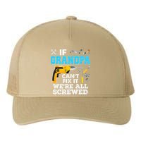If Grandpa Cant Fix It Were All Screwed Father Day Yupoong Adult 5-Panel Trucker Hat