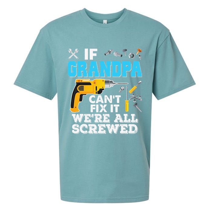 If Grandpa Cant Fix It Were All Screwed Father Day Sueded Cloud Jersey T-Shirt