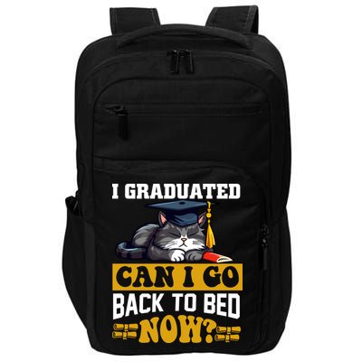 I Graduated Can I Go Back To Bed Now 2024 Graduation Impact Tech Backpack