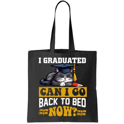 I Graduated Can I Go Back To Bed Now 2024 Graduation Bag