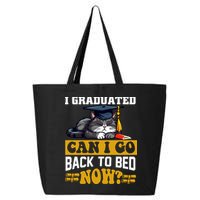 I Graduated Can I Go Back To Bed Now 2024 Graduation 25L Jumbo Tote