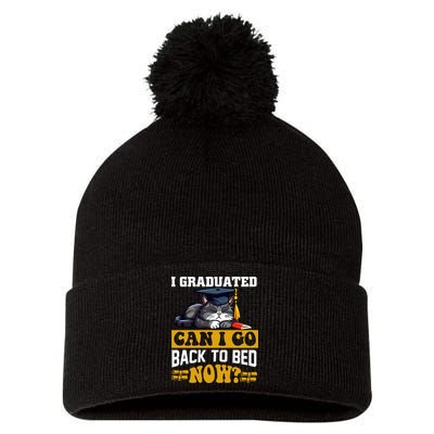 I Graduated Can I Go Back To Bed Now 2024 Graduation Pom Pom 12in Knit Beanie