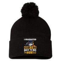 I Graduated Can I Go Back To Bed Now 2024 Graduation Pom Pom 12in Knit Beanie