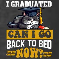 I Graduated Can I Go Back To Bed Now 2024 Graduation T-Shirt