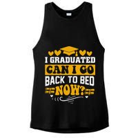 I Graduated Can I Go Back To Bed Now Ladies PosiCharge Tri-Blend Wicking Tank