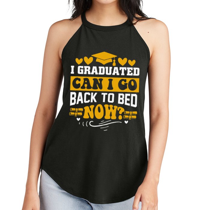 I Graduated Can I Go Back To Bed Now Women's Perfect Tri Rocker Tank