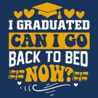 I Graduated Can I Go Back To Bed Now Infant Baby Jersey Bodysuit