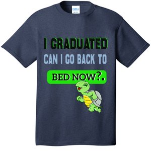 I Graduated Can I Go Back To Bed Now Graduation Turtle T-Shirt