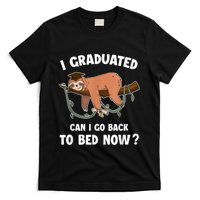 I Graduated Can I Go Back To Bed Now Graduation T-Shirt