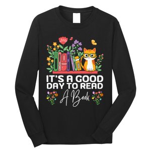 ItS Good Day To Read Book Funny Library Reading Books Lover Long Sleeve Shirt