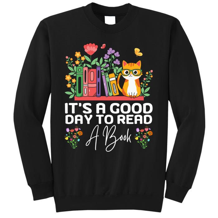 ItS Good Day To Read Book Funny Library Reading Books Lover Sweatshirt