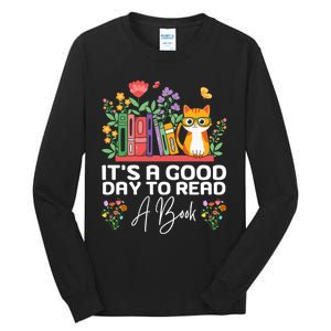 ItS Good Day To Read Book Funny Library Reading Books Lover Tall Long Sleeve T-Shirt