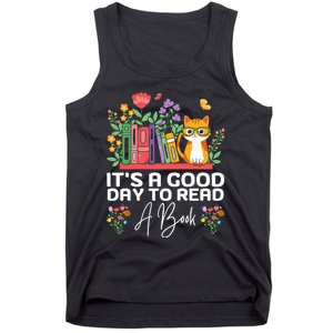 ItS Good Day To Read Book Funny Library Reading Books Lover Tank Top