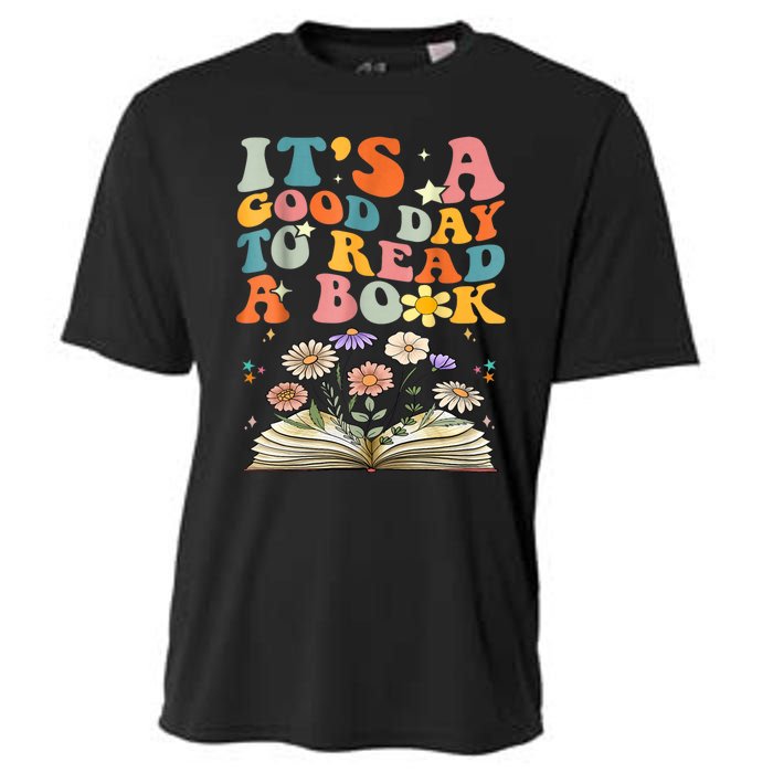 ItS Good Day To Read Book Funny Library Reading Books Lover Cooling Performance Crew T-Shirt