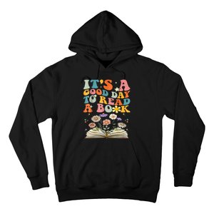 ItS Good Day To Read Book Funny Library Reading Books Lover Hoodie