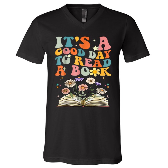 ItS Good Day To Read Book Funny Library Reading Books Lover V-Neck T-Shirt