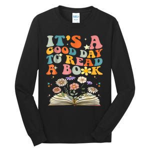 ItS Good Day To Read Book Funny Library Reading Books Lover Tall Long Sleeve T-Shirt