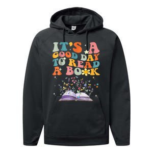 ItS Good Day To Read Book Funny Library Reading Books Lover Performance Fleece Hoodie