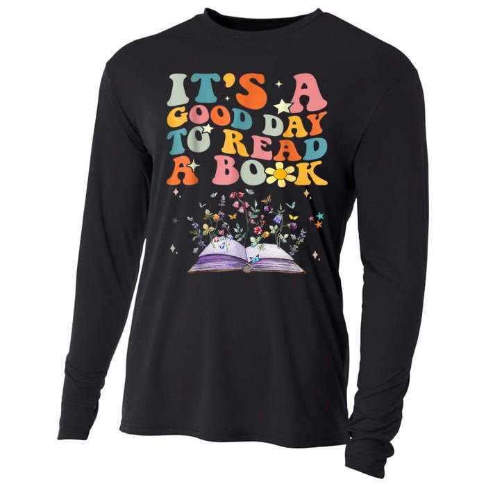 ItS Good Day To Read Book Funny Library Reading Books Lover Cooling Performance Long Sleeve Crew