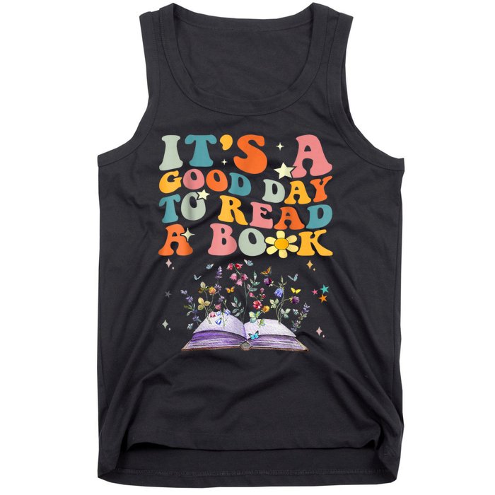 ItS Good Day To Read Book Funny Library Reading Books Lover Tank Top