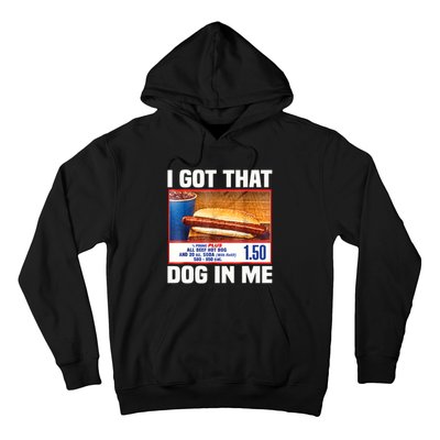 I Gotthat Dog In Me Funny Hotdogs Combo 4th Of July Dad Mom Hoodie