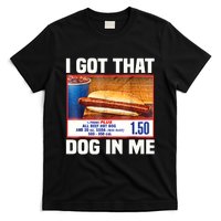 I Gotthat Dog In Me Funny Hotdogs Combo 4th Of July Dad Mom T-Shirt