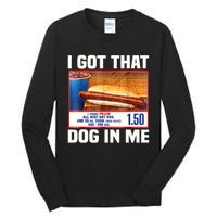 I Gotthat Dog In Me Funny Hotdogs Combo 4th Of July Dad Mom Tall Long Sleeve T-Shirt