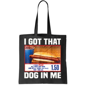 I Gotthat Dog In Me Funny Hotdogs Combo 4th Of July Dad Mom Tote Bag