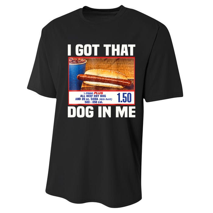 I Gotthat Dog In Me Funny Hotdogs Combo 4th Of July Dad Mom Performance Sprint T-Shirt