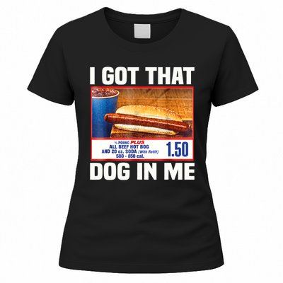 I Gotthat Dog In Me Funny Hotdogs Combo 4th Of July Dad Mom Women's T-Shirt