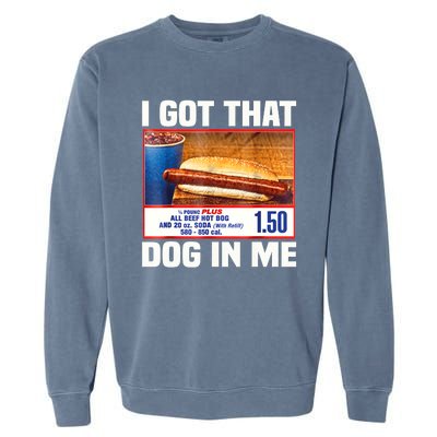 I Gotthat Dog In Me Funny Hotdogs Combo 4th Of July Dad Mom Garment-Dyed Sweatshirt