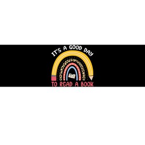 ItS Good Day To Read Book Funny Library Reading Lovers Bumper Sticker