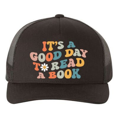 It's Good Day To Read Book Funny Library Reading Lovers (1) Yupoong Adult 5-Panel Trucker Hat