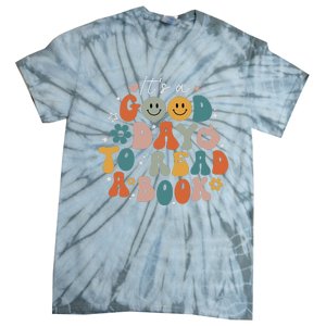 It's Good Day To Read Book Funny Library Reading Lovers Tie-Dye T-Shirt