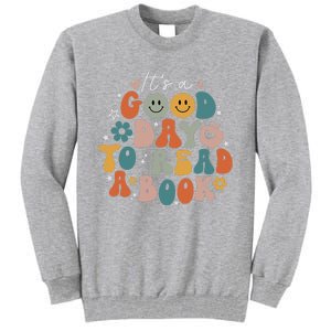 It's Good Day To Read Book Funny Library Reading Lovers Tall Sweatshirt