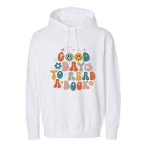 It's Good Day To Read Book Funny Library Reading Lovers Garment-Dyed Fleece Hoodie