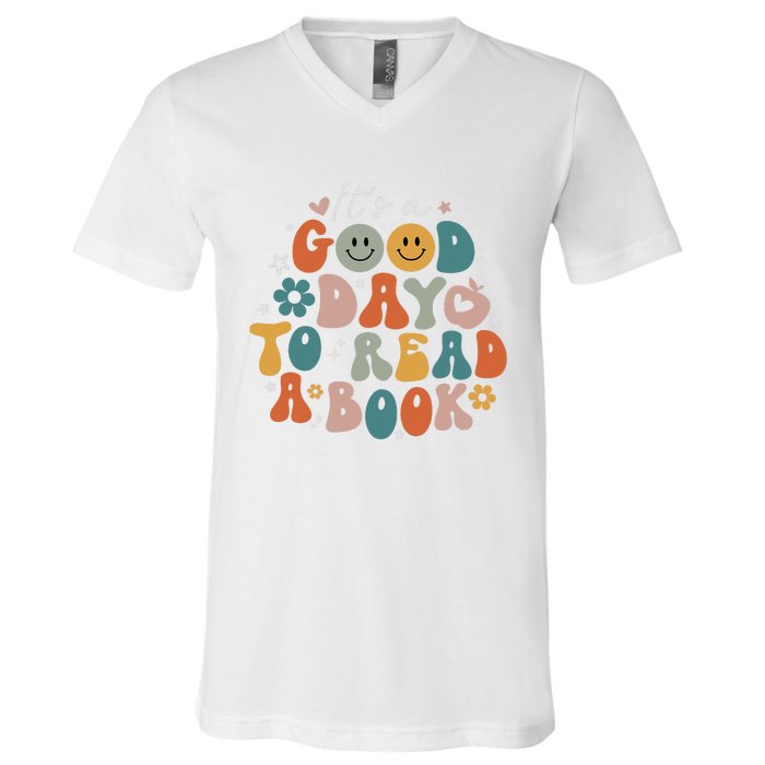 It's Good Day To Read Book Funny Library Reading Lovers V-Neck T-Shirt