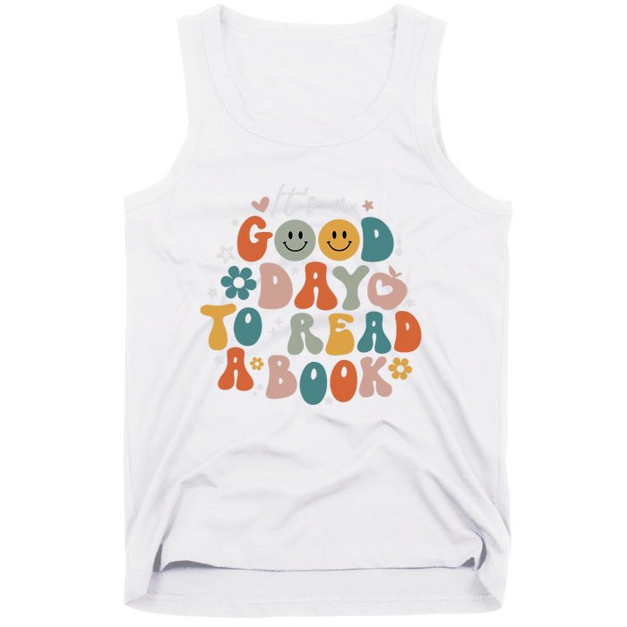 It's Good Day To Read Book Funny Library Reading Lovers Tank Top