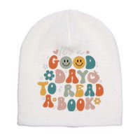 It's Good Day To Read Book Funny Library Reading Lovers Short Acrylic Beanie