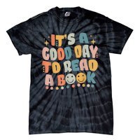 ItS Good Day To Read Book Funny Library Reading Lovers Tie-Dye T-Shirt