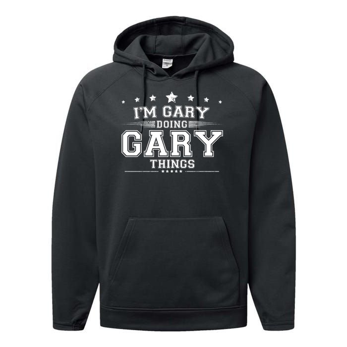 Im Gary Doing Gary Things Performance Fleece Hoodie