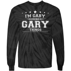 Im Gary Doing Gary Things Tie-Dye Long Sleeve Shirt