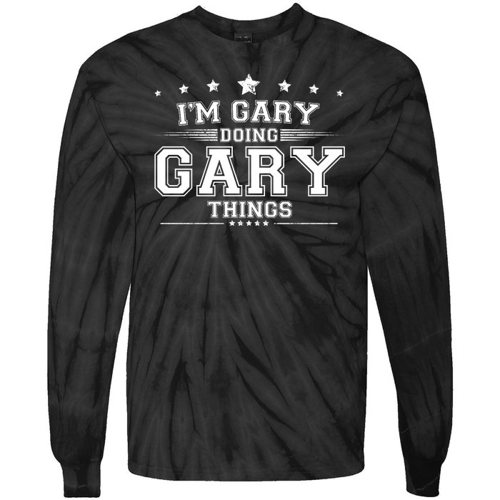 Im Gary Doing Gary Things Tie-Dye Long Sleeve Shirt