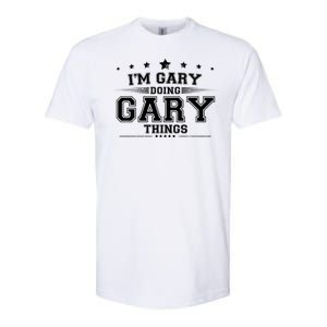 Im Gary Doing Gary Things Softstyle CVC T-Shirt