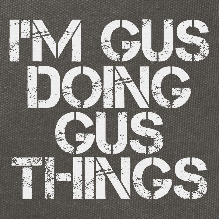 I'm Gus Doing Gus Things Funny Birthday Name Gift Idea Cotton Canvas Backpack