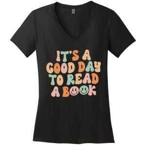 It's Good Day To Read Book Funny Library Reading Lovers Women's V-Neck T-Shirt