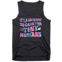 Its Good Day To Care For Tiny Human Nurse Health Care Tank Top