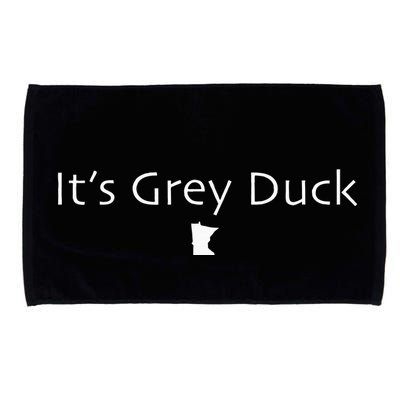 ItS Grey Duck Funny Minnesota Gift Gray Mn Nice Microfiber Hand Towel