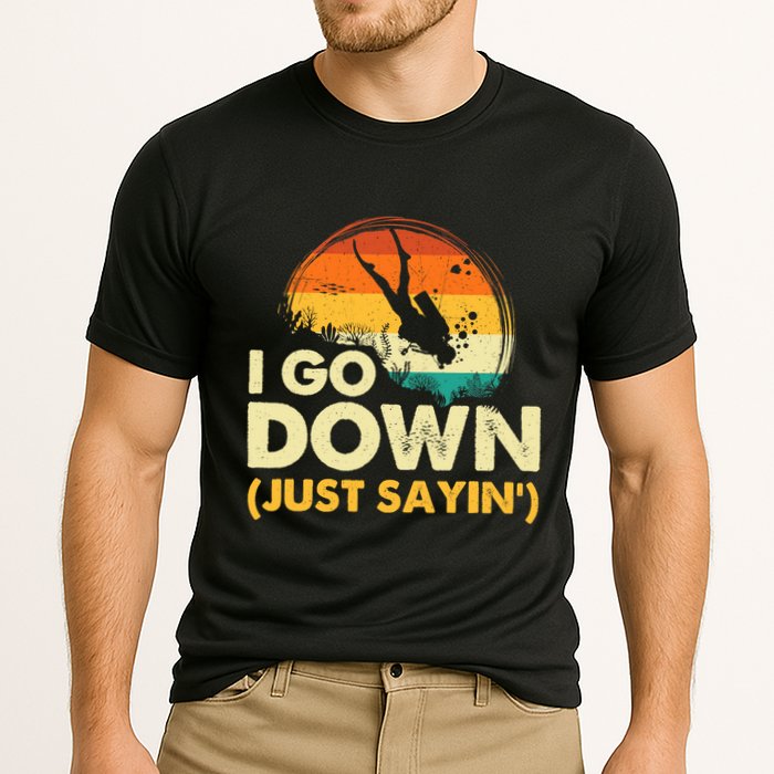 I Go Down Scuba Diver Diving Instructor Underwater Cooling Performance Crew T-Shirt