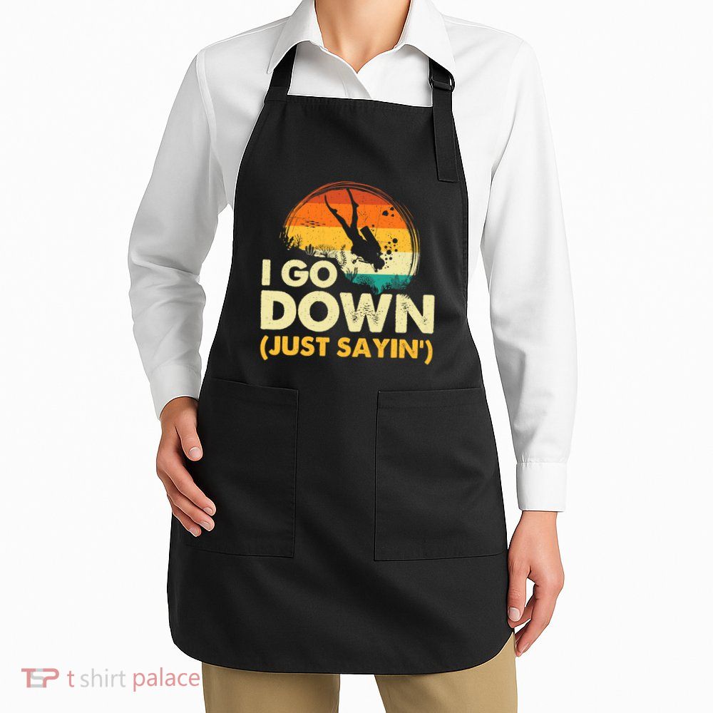 I Go Down Scuba Diver Diving Instructor Underwater Apron